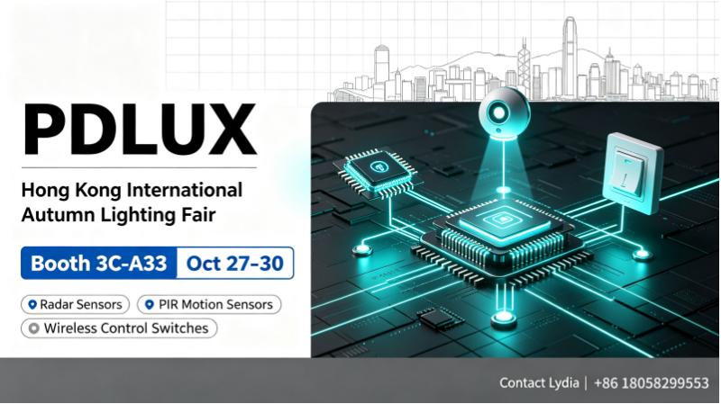 PDLUX သည် Hong Kong International Autumn Lighting Fair | တက်ရောက်မည်ဖြစ်သည်။ Booth No.3C-A33၊ အောက်တိုဘာ ၂၇-၃၀